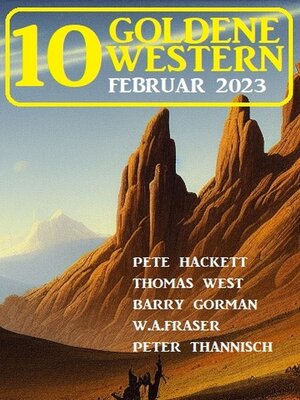 cover image of 10 Goldene Western Februar 2023